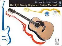 FJH Music Company The FJH Young Beginner Guitar Method Lesson Book 2 - Guitar - Book Authentique