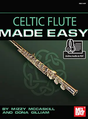 Mel Bay Celtic Flute Made Easy - McCaskill/Gilliam - Flute - Book/Audio Online Réduction