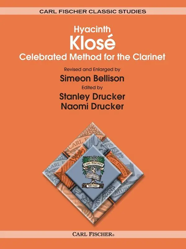 Carl Fischer Celebrated Method for The Clarinet - Klose /Drucker /Drucker /Bellison - Spiral Bound Book Marque