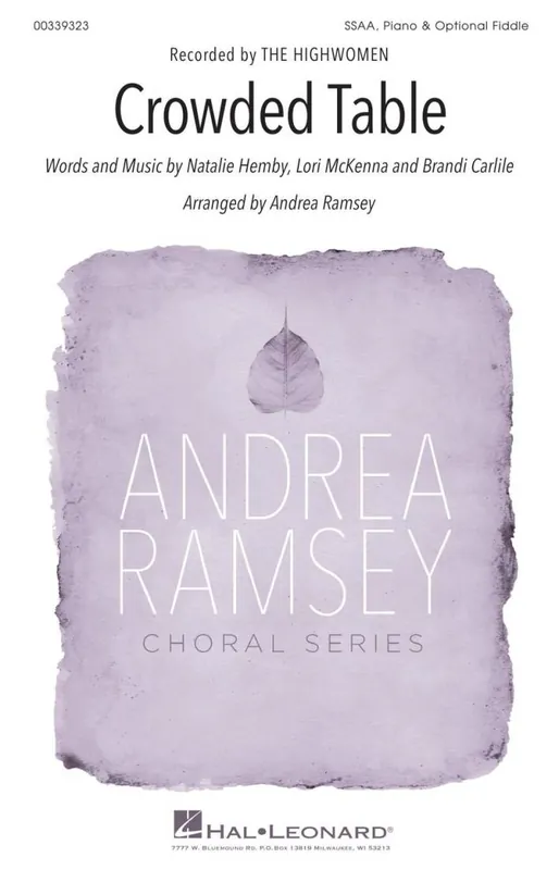 Dernière Chance Hal Leonard Crowded Table - The Highwomen/Ramsey - SSA
