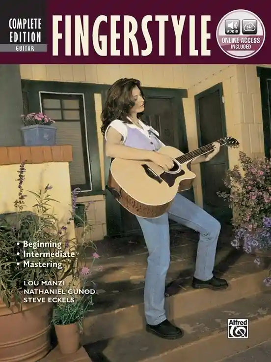 Dernière Chance Alfred Publishing Complete Fingerstyle Guitar Method, Complete Edition - Manzi/Gunod/Eckels - Guitar - Book/Audio Online