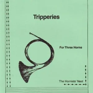 Achat Immédiat The Hornists‘ Nest Tripperies - Shaw - F Horn Trios