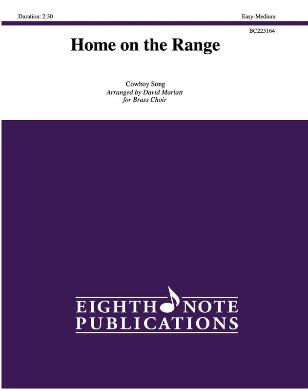 Eighth Note Publications Home on the Range - Marlatt - Brass Choir - Score/Parts Paiement Sécurisé