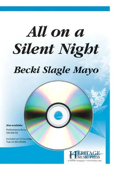 Promotion Heritage Music Press All On a Silent Night - Mayo - Performance/Accompaniment CD