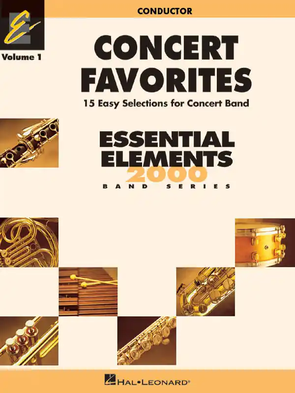Hal Leonard Concert Favorites Vol. 1 (15 Easy Selections for Concert Band) - Conductor - Book Super Prix