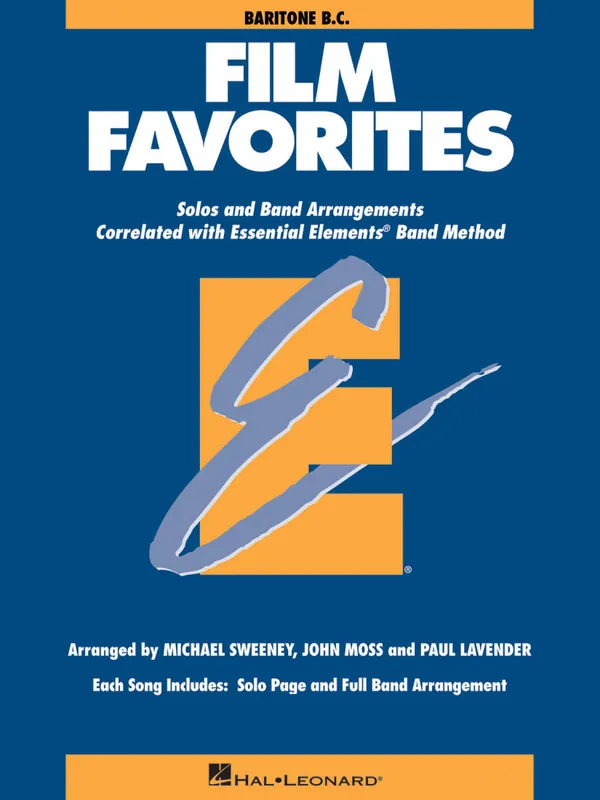 Hal Leonard Essential Elements Film Favorites - Sweeney/Lavender/Moss - Baritone B.C. - Book Prix Cassé