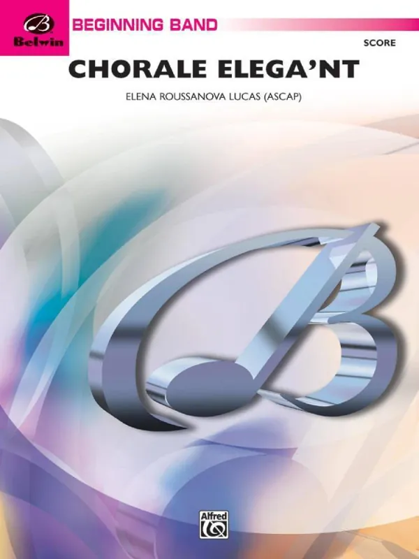 Dernier Modèle Belwin Chorale Elega‘nt