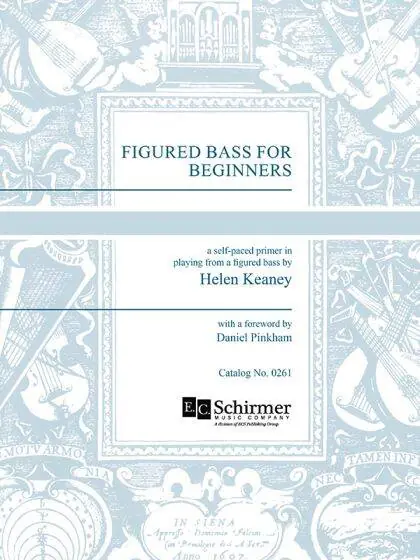 ECS Publishing Figured Bass for Beginners - Keaney - Harpsichord/Organ - Book Prix Choc
