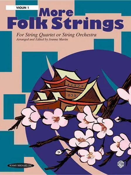 Summy-Birchard More Folk Strings for String Quartet or String Orchestra Commander Maintenant