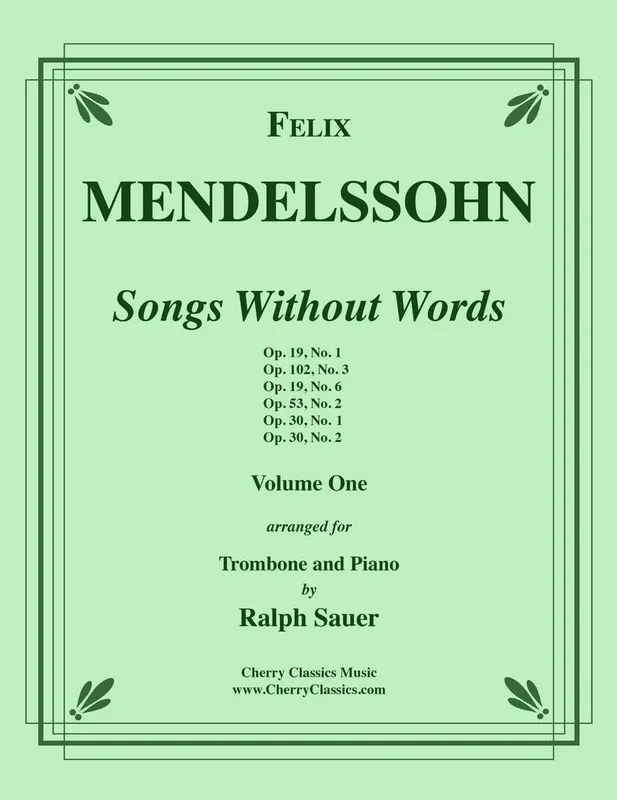 Cherry Classics Songs Without Words, Volume 1 - Mendelssohn/Sauer - Trombone/Piano - Book Remise