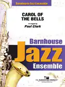 C.L. Barnhouse Carol of the Bells - Clark - Jazz Ensemble - Gr. 2.5 Nouvelle Collection