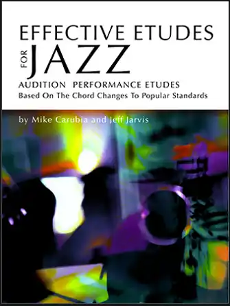 Prix Cassé Kendor Music Inc. Effective Etudes For Jazz - Carubia/Jarvis - Alto Saxophone - Book/Audio Online