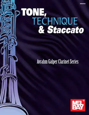 Marque Mel Bay Tone, Technique & Staccato - Galper - Clarinet - Book