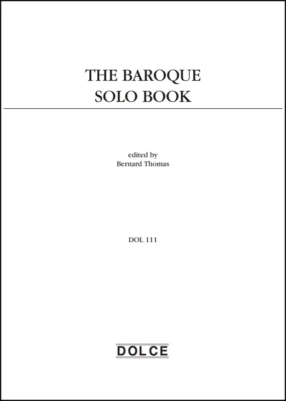 Certifié Dolce Edition The Baroque Solo Book - Thomas - Alto Recorder - Book