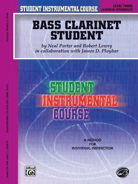 Prix Réduit Belwin Student Instrumental Course Bass Clarinet Student, Level III - Porter/Lowry/Ployhar - Book