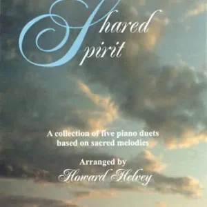 Acheter Direct Beckenhorst Press Inc Shared Spirit - Helvey - Piano Duet (1 Piano, 4 Hands)