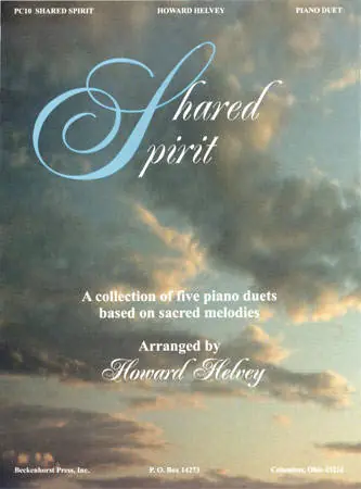 Acheter Direct Beckenhorst Press Inc Shared Spirit - Helvey - Piano Duet (1 Piano, 4 Hands)