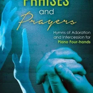 Lorenz Publishing Co. Praises and Prayers - Shackley - Moderately Advanced Piano Duets (1 Piano, 4 Hands) - Book Commander Maintenant