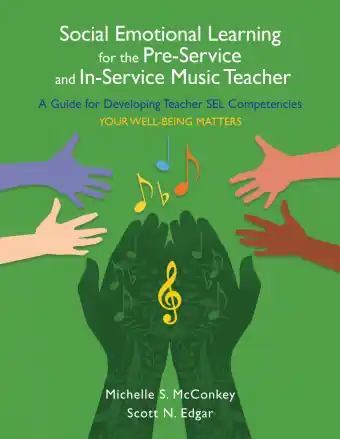Acheter En Ligne GIA Publications Social Emotional Learning for the Pre-Service and In-Service Music Teacher - McConkey/Edgar - Book