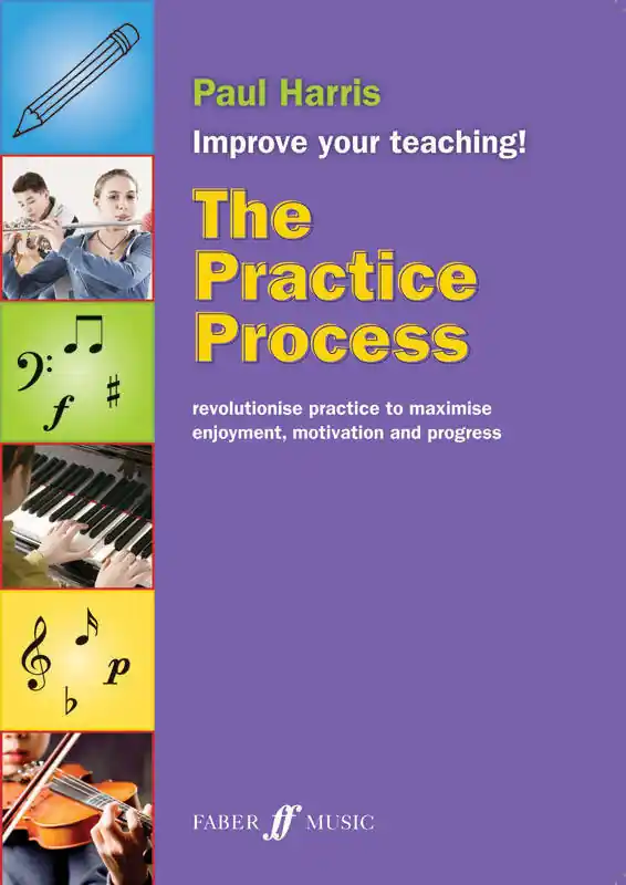 Prix Réduit Faber Music The Practice Process - Harris - Book