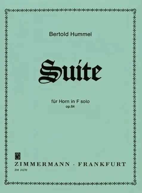 Musikverlag Zimmerman Suite Op. 64 - Hummel - Horn in F - Book Certifié