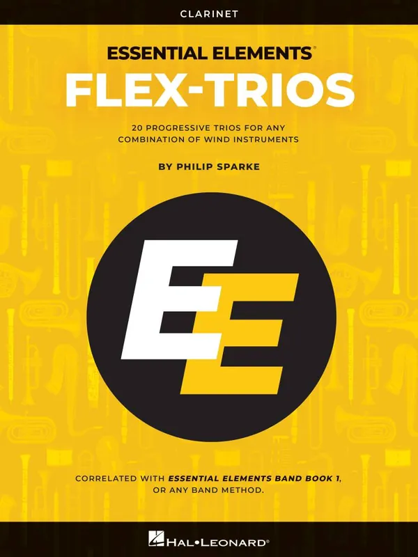 Hal Leonard Essential Elements Flex-Trios - Sparke - Clarinet - Book Offre Du Jour