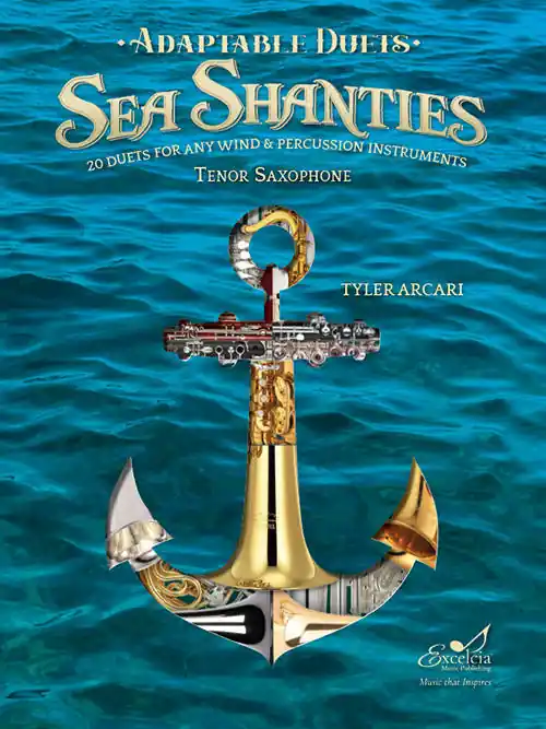 Super Prix Excelcia Music Publishing Adaptable Duets Sea Shanties - Arcari - Tenor Sax - Book