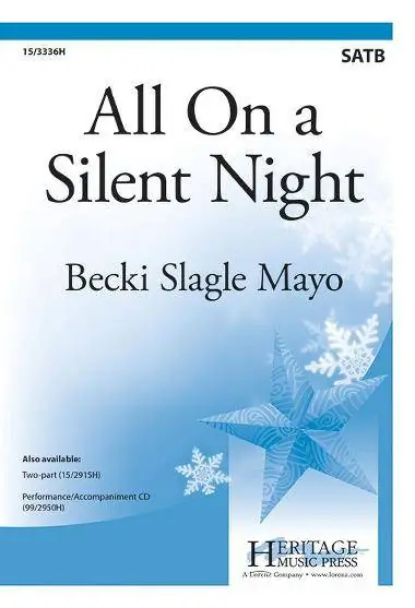 Heritage Music Press All On a Silent Night - Mayo - SATB Prix Réduit