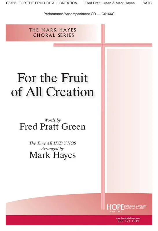 Prix Promo Hope Publishing Co For the Fruit of All Creation - Green/Hayes - SATB