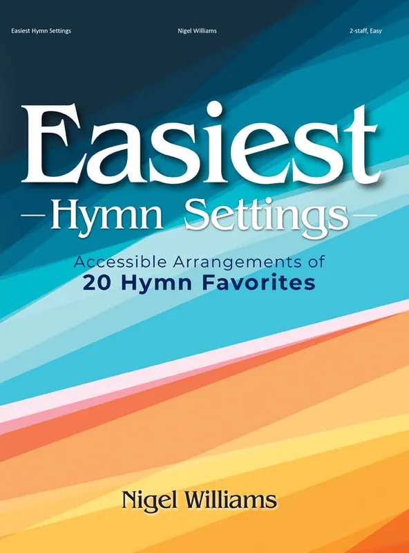 Vente Flash Lorenz Publishing Co. Easiest Hymn Settings - Williams - Organ (2-Staff) - Book