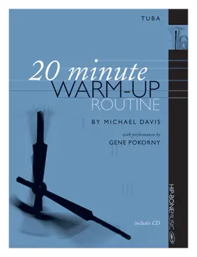 Meilleur Choix Hip Bone Music Inc. 20 Minute Warm-Up Routine - Davis - Tuba - Book/CD