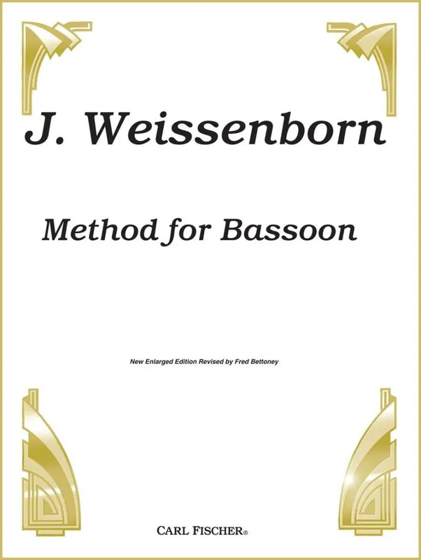 Seulement Aujourd'hui Carl Fischer Method for Bassoon - Weissenborn /Milde /Almenraeder /Laube /Bettoney - Bassoon - Book