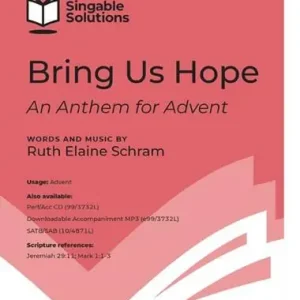 Lorenz Publishing Co. Bring Us Hope (An Anthem for Advent) - Schram - 2pt Mixed Vente Flash