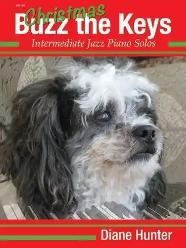 Pas Cher Debra Wanless Music Christmas Buzz the Keys Intermediate Jazz Piano Solos - Hunter - Piano - Book