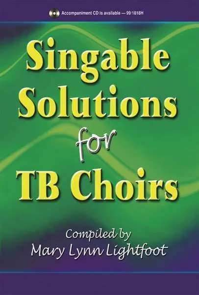 Heritage Music Press Singable Solutions for TB Choirs Authentique