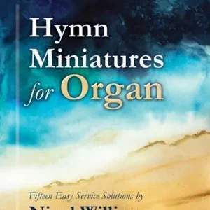 Lorenz Publishing Co. Hymn Miniatures for Organ - Williams - Organ 2-staff - Book Prix Réduit