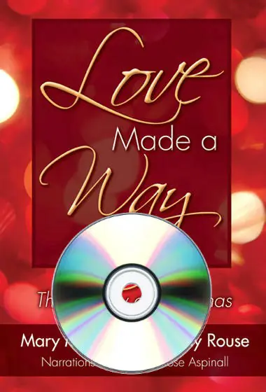 Commander Maintenant Medallion Music Love Made a Way, The Journey of Christmas (Cantata) - McDonald /Rouse /Hogan - SA/TB Part-Dominant Rehearsal CD