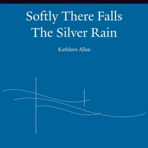 Acheter Direct Boosey & Hawkes Softly There Falls the Silver Rain - Allan - SATB